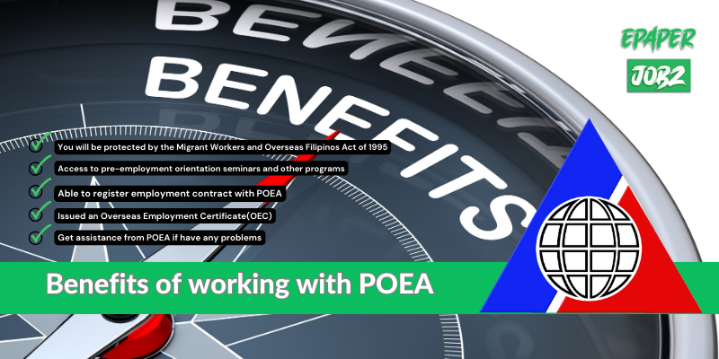 Benefits of working with POEA:-