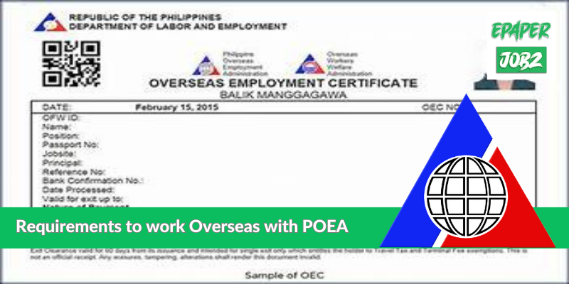 Requirements to work Overseas with POEA:-
